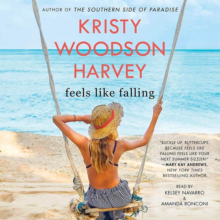 Feels Like Falling: A Novel