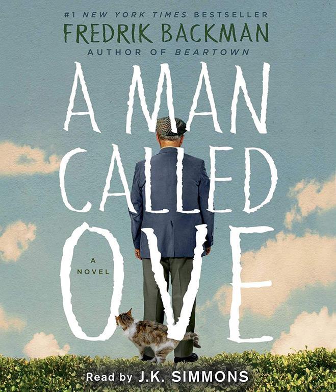 A Man Called Ove: A Novel