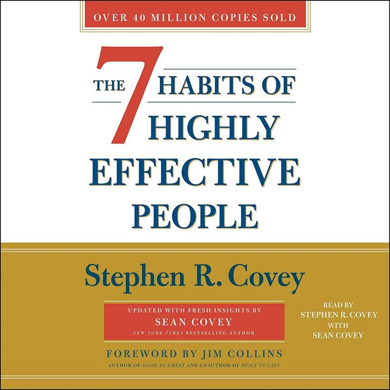 The 7 Habits of Highly Effective People: 30th Anniversary Edition