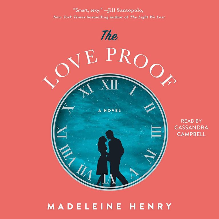 The Love Proof: A Novel