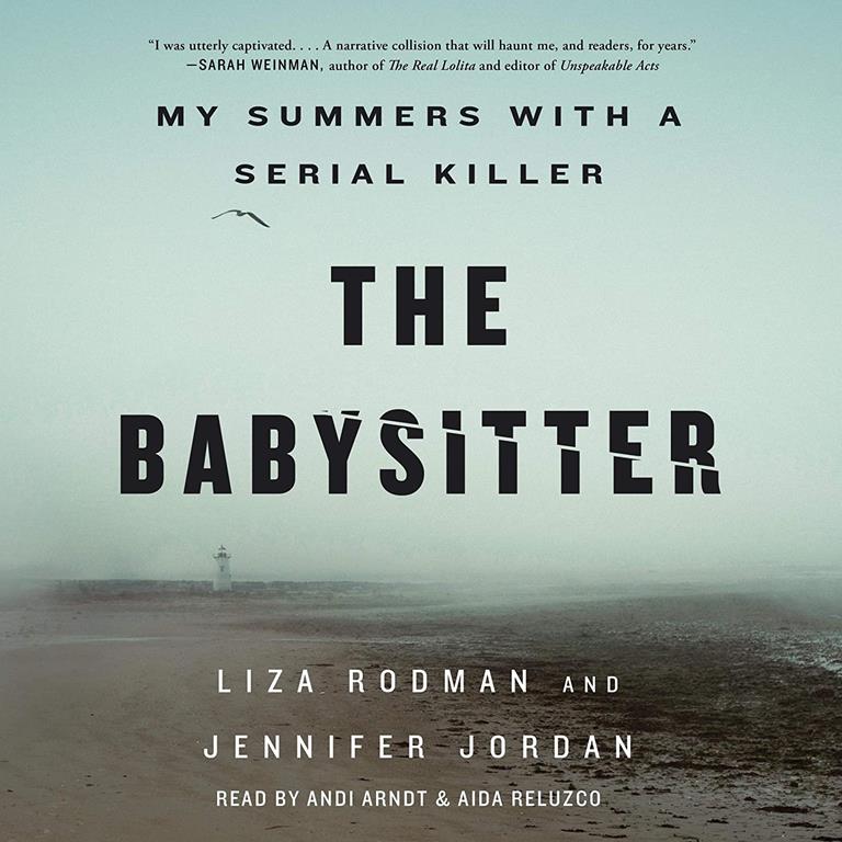 The Babysitter: My Summers with a Serial Killer