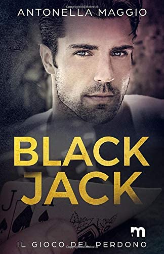 Black Jack: Il gioco del perdono (Italian Edition)