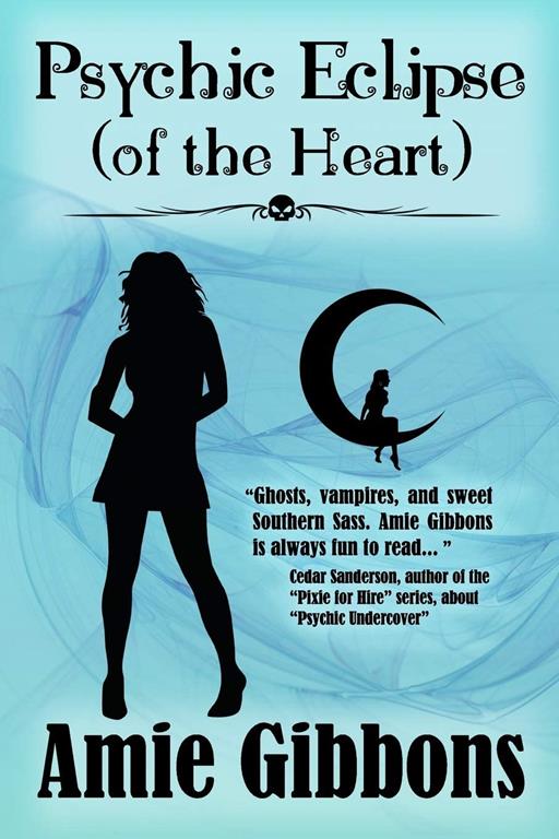 Psychic Eclipse (of the Heart) (The SDF Paranormal Mysteries)