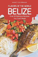 Flavors of the World - Belize