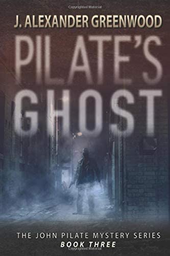 Pilate's Ghost (John Pilate Mysteries)