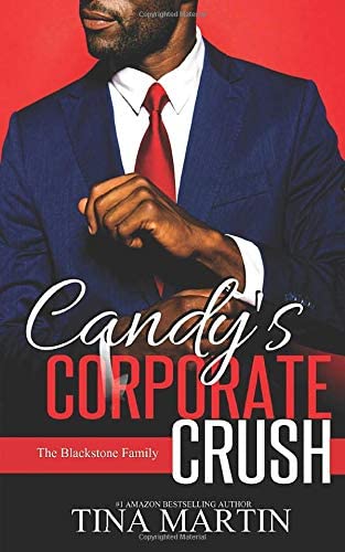 Candy's Corporate Crush (The Blackstone Family)