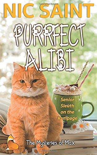 Purrfect Alibi (The Mysteries of Max)