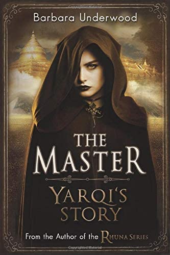 The Master: Yarqi's Story