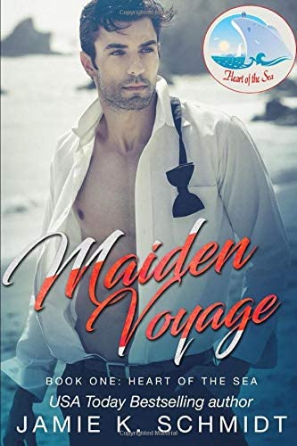 Maiden Voyage: Book One Heart of the Sea (Billionaires Behaving Badly)