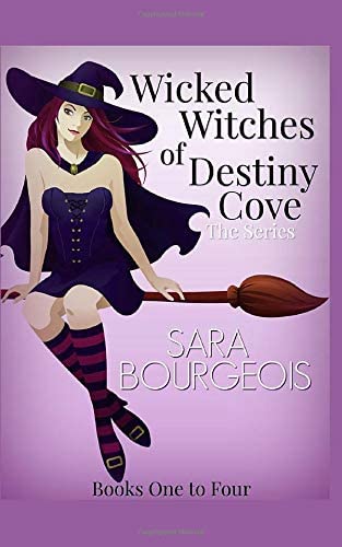 Wicked Witches of Destiny Cove: The Series: Books One to Four