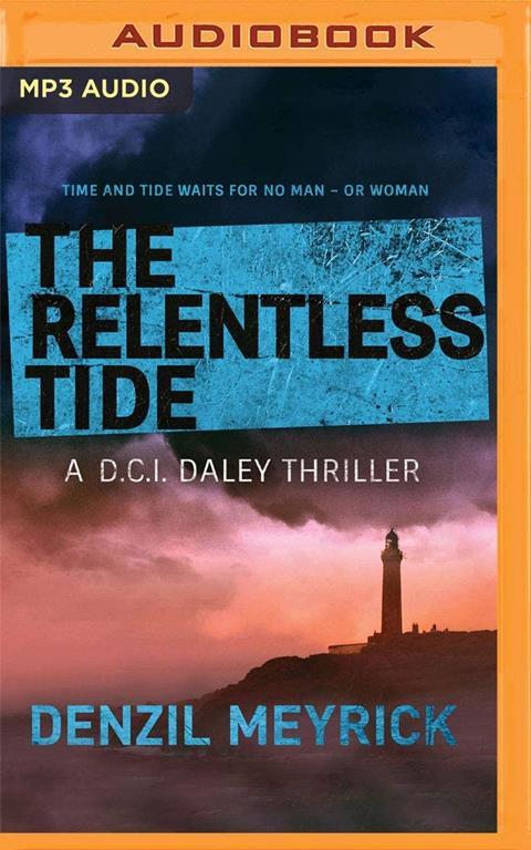 Relentless Tide, The (DCI Daley Thrillers)