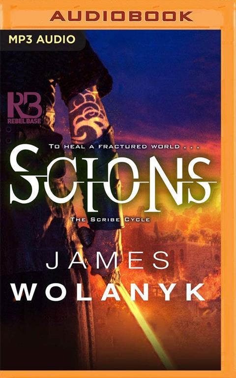 Scions (The Scribe Cycle)