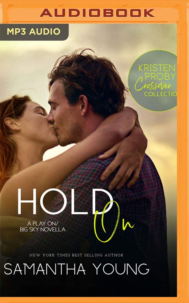 Hold On (Kristen Proby Crossover Collection)