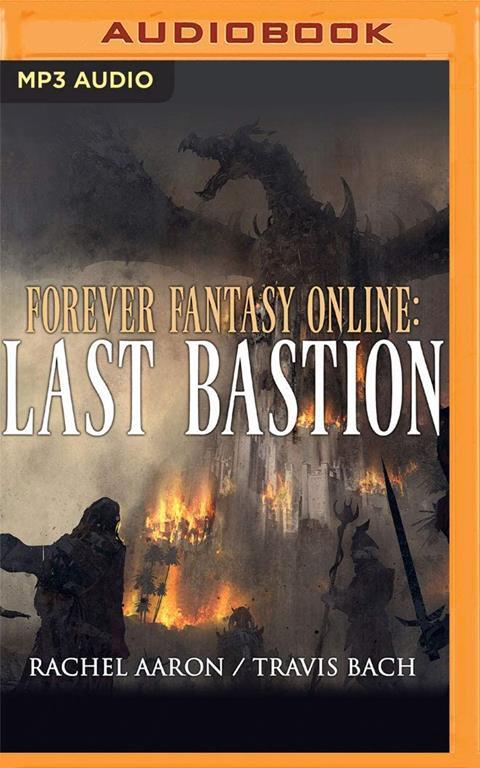 Last Bastion (Forever Fantasy Online)