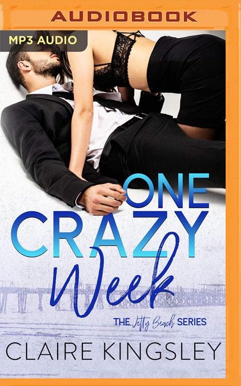One Crazy Week (Jetty Beach Romance)