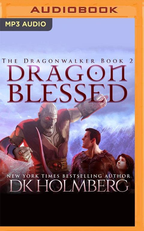 Dragon Blessed (The Dragonwalker)