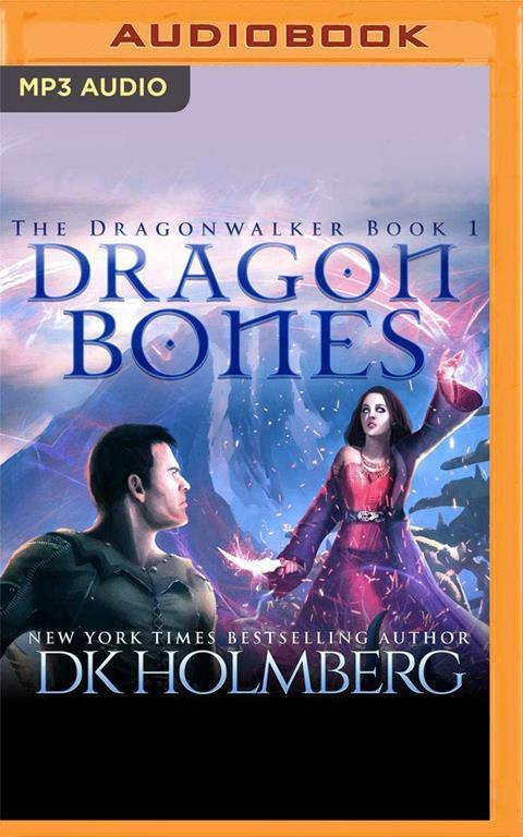 Dragon Bones (The Dragonwalker)