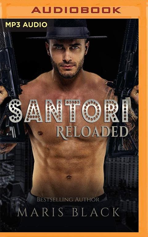 Santori Reloaded (The Santori Trilogy)