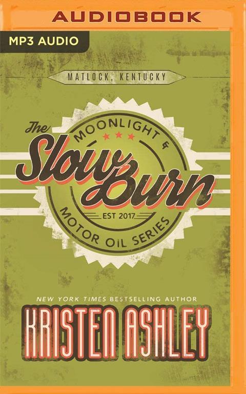 Slow Burn, The (Moonlight and Motor Oil)