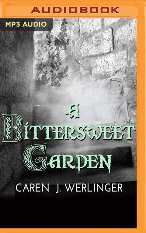 Bittersweet Garden, A