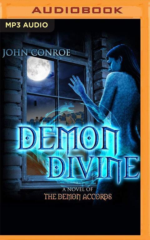 Demon Divine (The Demon Accords)