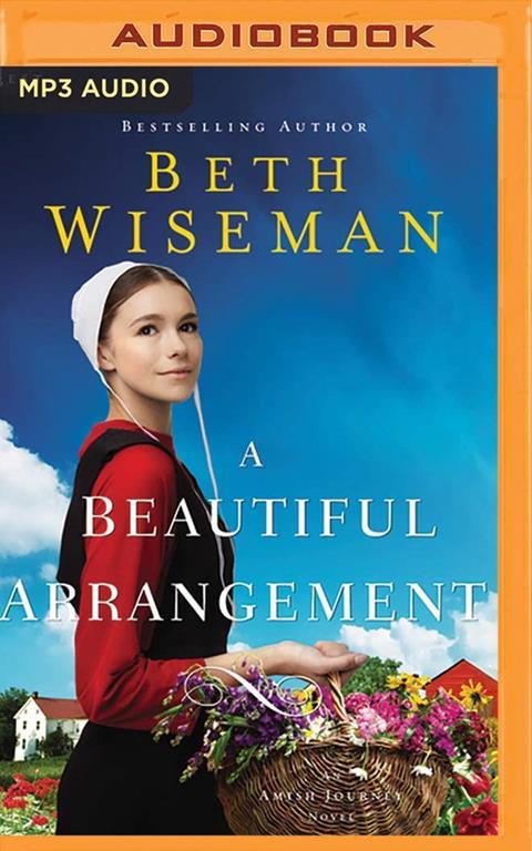 A Beautiful Arrangement (An Amish Journey Novel)