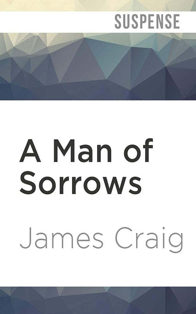 A Man of Sorrows (Inspector Carlyle)