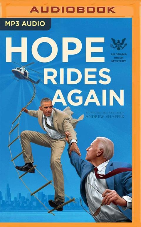 Hope Rides Again (Obama Biden Mysteries)