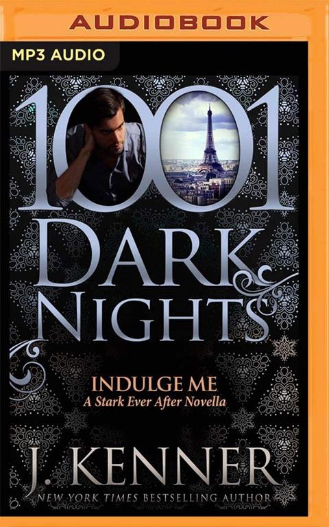 Indulge Me: A Star Ever After Novella (1001 Dark Nights)