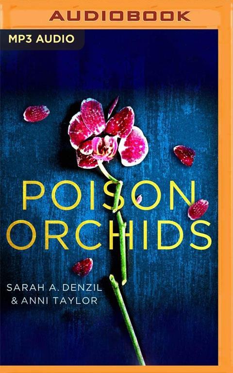 Poison Orchids