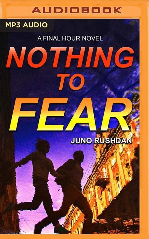 Nothing to Fear (Final Hour)