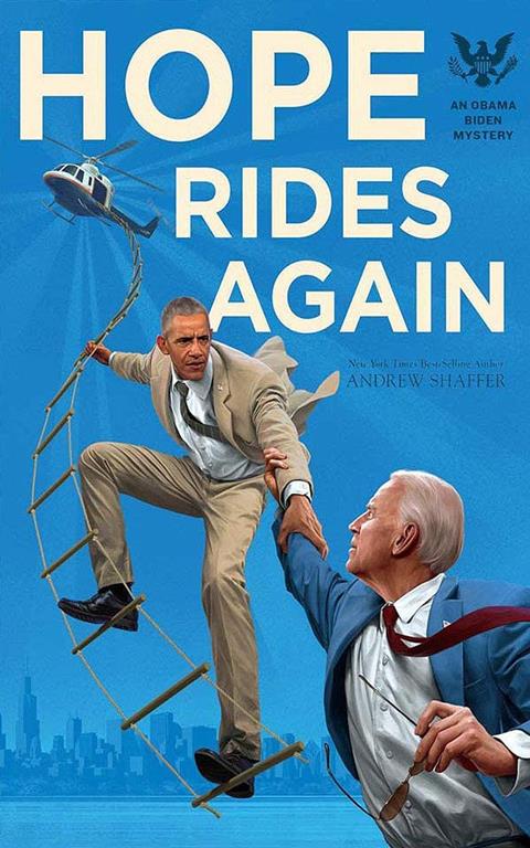 Hope Rides Again (Obama Biden Mysteries)
