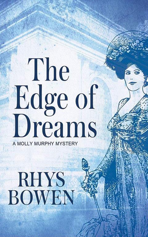 The Edge of Dreams (Molly Murphy Mysteries)