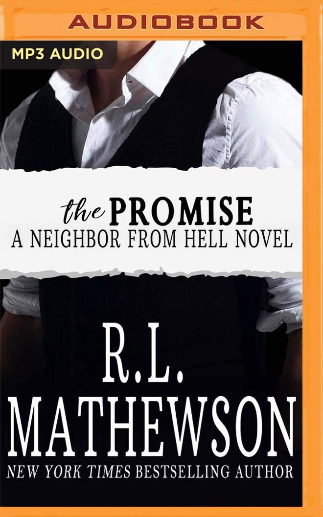 The Promise (A Neighbor From Hell)