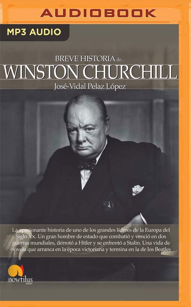 Breve historia de Winston Churchill (Latin American) (Spanish Edition)