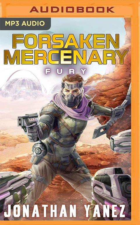 Fury: A Near Future Thriller (Forsaken Mercenary)