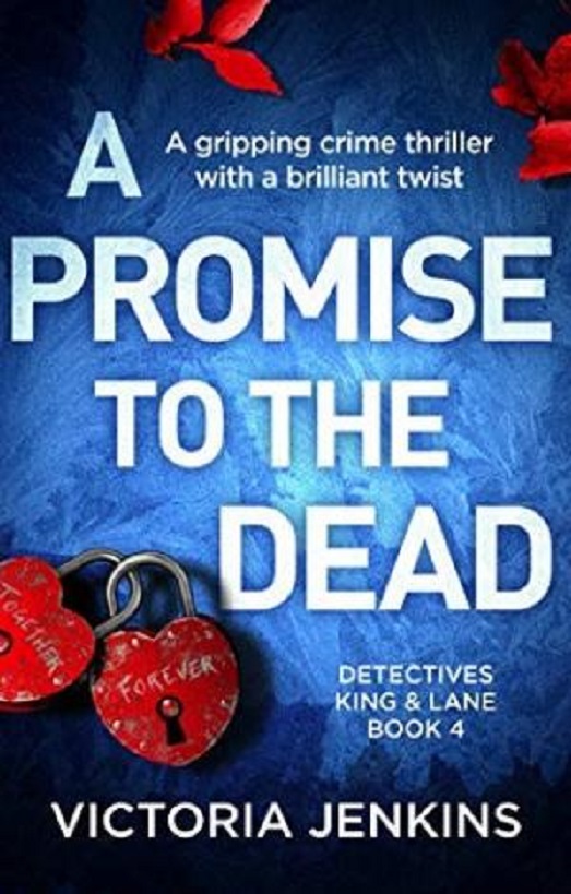 A Promise to the Dead (Detectives King and Lane)