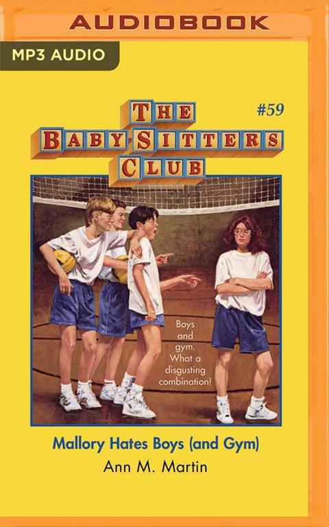 Mallory Hates Boys (and Gym) (The Baby-Sitters Club)