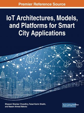 Iot Architectures, Models, and Platforms for Smart City Applications