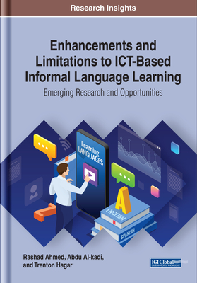 Enhancements and Limitations to Ict-Based Informal Language Learning