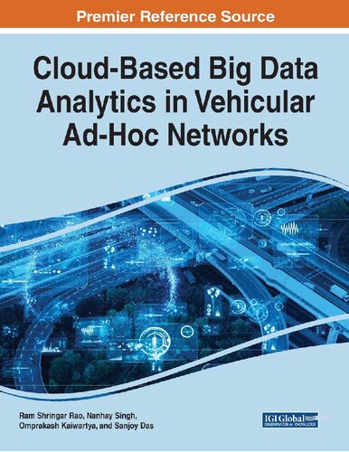 Cloud-Based Big Data Analytics in Vehicular Ad-Hoc Networks