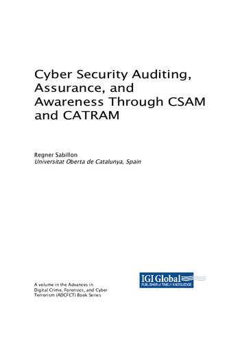 Cyber Security Auditing, Assurance, and Awareness Through Csam and Catram