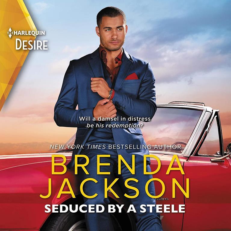 Seduced by a Steele (The Forged of Steele Series) (Forged of Steele Series, 12)