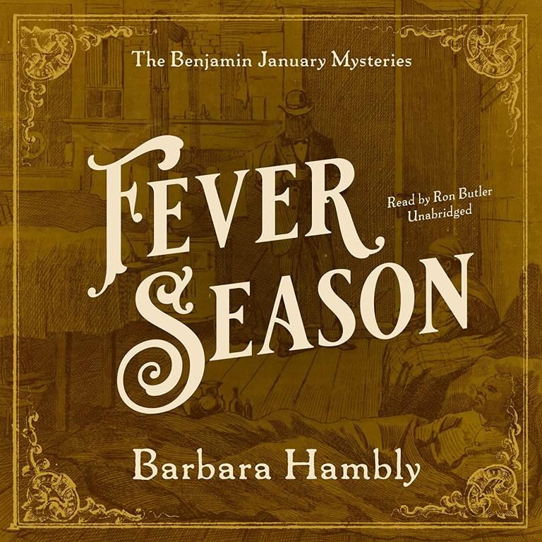 Fever Season (The Benjamin January Mysteries)