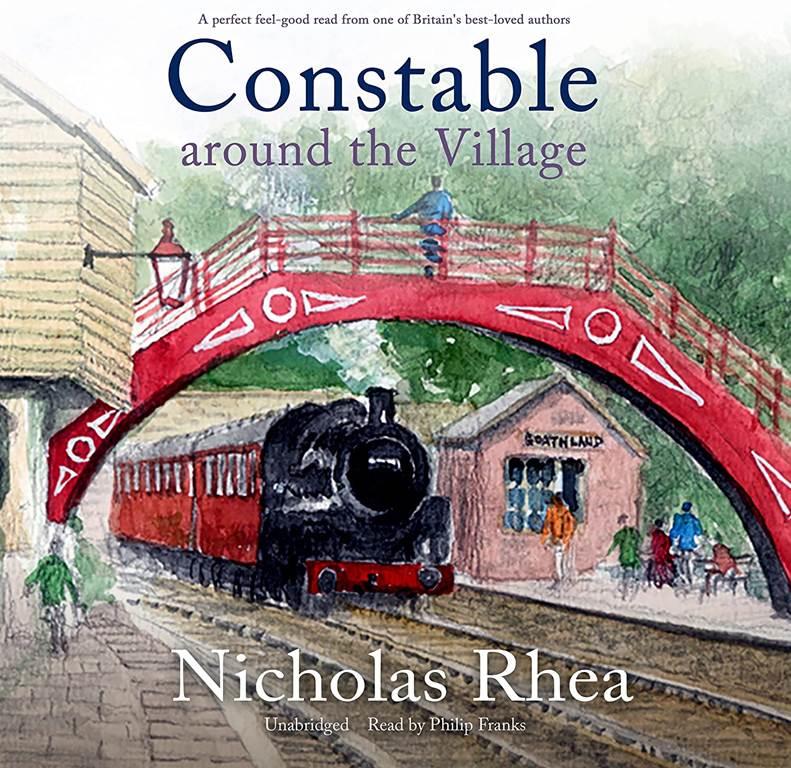 Constable Around the Village (The Constable Nick Mysteries)