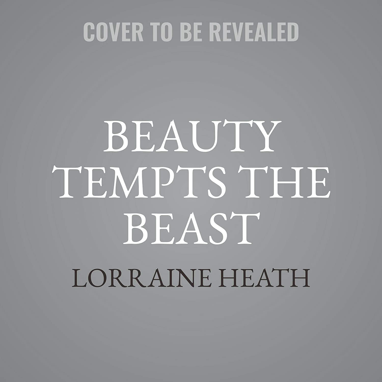 Beauty Tempts the Beast: A Sins for All Season Novel (The Sins for All Seasons Novels) (Sins for All Seasons Novels, 6)