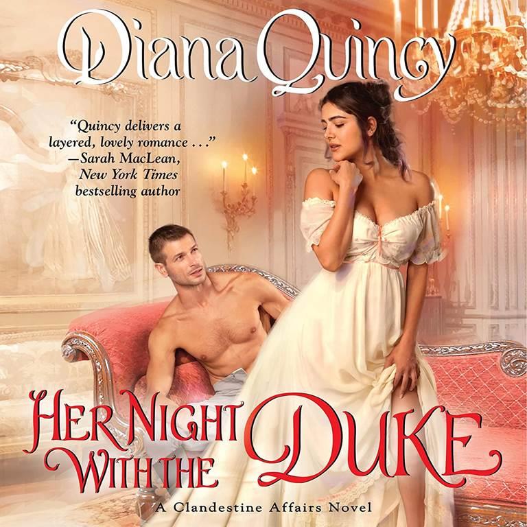 Her Night with the Duke: A Novel (The Clandestine Affairs)