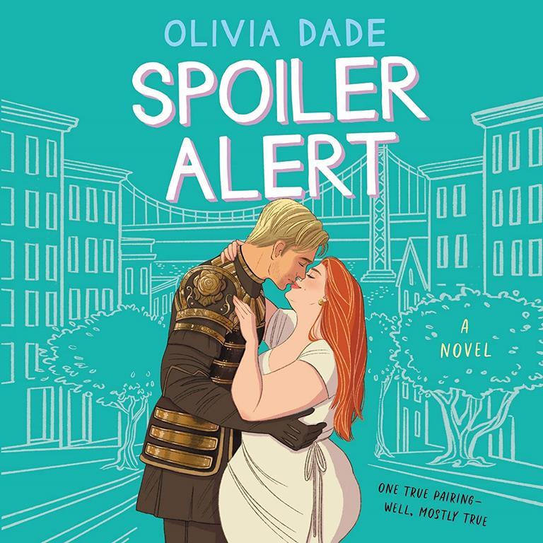 Spoiler Alert: A Novel