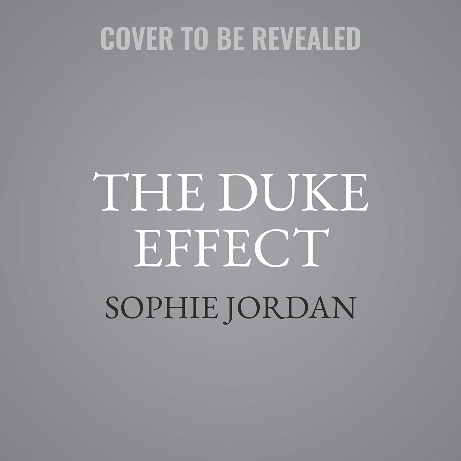 The Duke Effect (Rogue Files Series, 7)