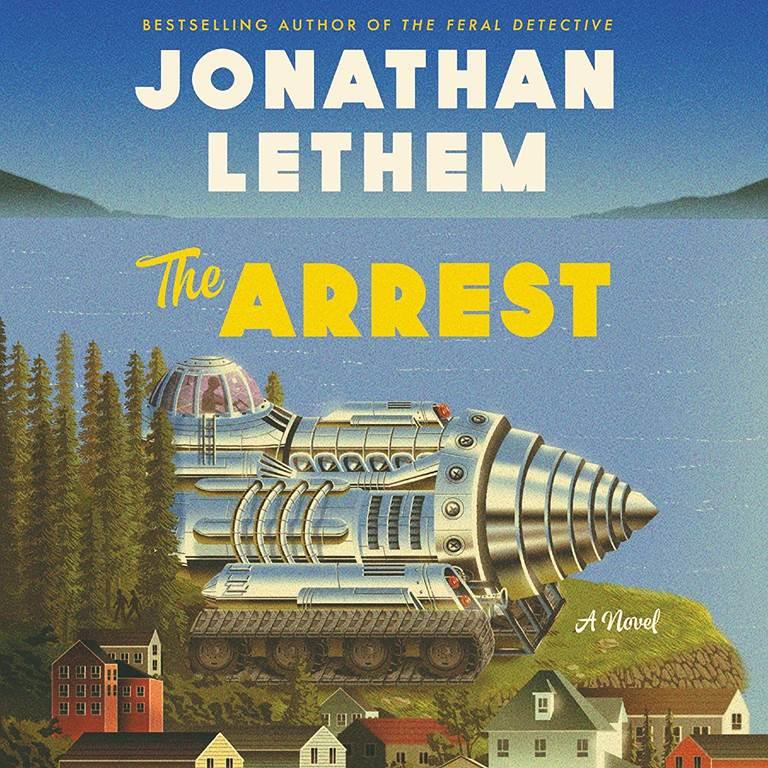 The Arrest: A Novel